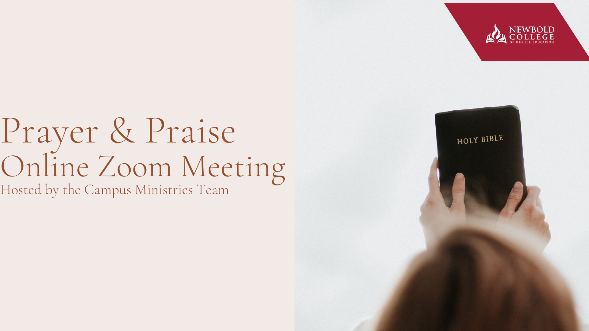 Prayer & Praise Online Zoom Meeting Newbold College of Higher Education